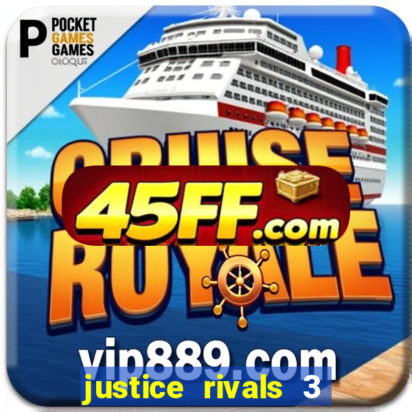 justice rivals 3 dinheiro infinito